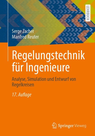 Serge Zacher, Manfred Reuter - Regelungstechnik für Ingenieure, Häftad