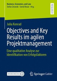 bokomslag Objectives and Key Results im agilen Projektmanagement