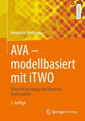 Henriette Strotmann - AVA – modellbasiert  mit iTWO, Häftad