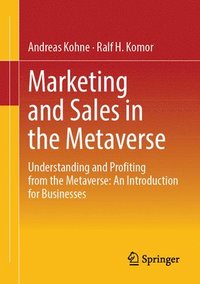 bokomslag Marketing and Sales in the Metaverse