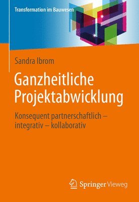 Ganzheitliche Projektabwicklung