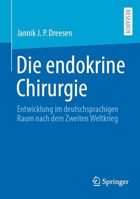 bokomslag Die endokrine Chirurgie