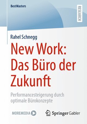 Rahel Schnegg - New Work: Das Büro der Zukunft, Häftad