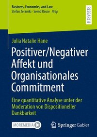 bokomslag Positiver/Negativer Affekt und Organisationales Commitment