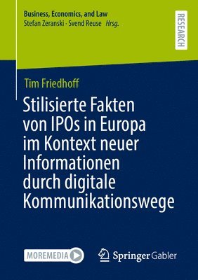 Stilisierte Fakten von IPOs in Europa im Kontext neuer Informationen durch digitale Kommunikationswege 1