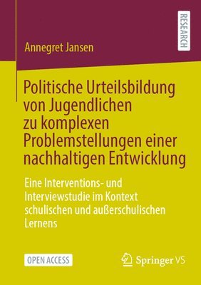 Politische Urteilsbildung von Jugendlichen zu komplexen Problemstellungen einer nachhaltigen Entwicklung 1