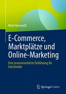 E-Commerce, Marktpltze und Online-Marketing 1