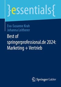 bokomslag Best of springerprofessional.de 2024: Marketing + Vertrieb