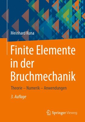 bokomslag Finite Elemente in der Bruchmechanik