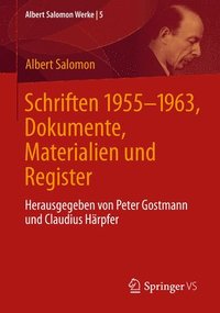 bokomslag Schriften 1955-1963, Dokumente, Materialien und Register