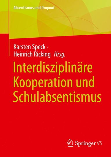 bokomslag Interdisziplinäre Kooperation Und Schulabsentismus