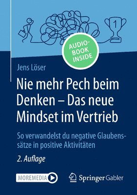 Jens Löser, Jens Loser - Nie mehr Pech beim Denken – Das neue Mindset im Vertrieb, Häftad