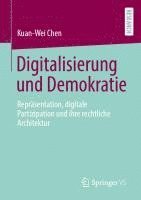 bokomslag Digitalisierung und Demokratie