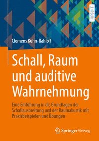 bokomslag Schall, Raum und auditive Wahrnehmung