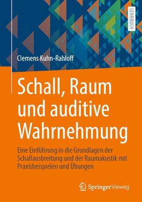 bokomslag Schall, Raum und auditive Wahrnehmung