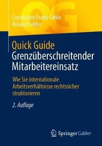 bokomslag Quick Guide Grenzberschreitender Mitarbeitereinsatz