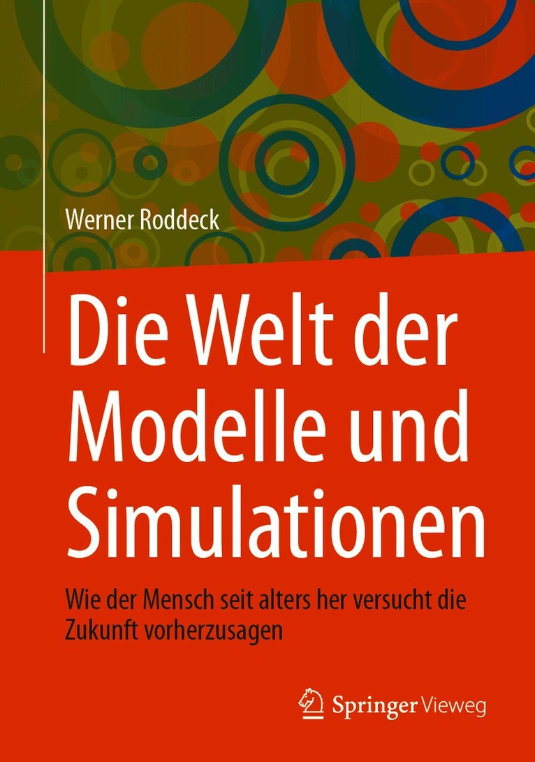Die Welt der Modelle und Simulationen