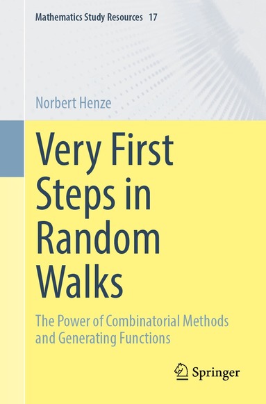 Norbert Henze - Very First Steps in Random Walks, Häftad