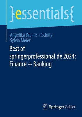 bokomslag Best of springerprofessional.de 2024: Finance + Banking