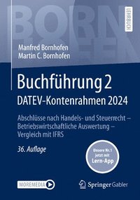 bokomslag Buchführung 2 Datev-Kontenrahmen 2024: Abschlüsse Nach Handels- Und Steuerrecht -- Betriebswirtschaftliche Auswertung -- Vergleich Mit Ifrs