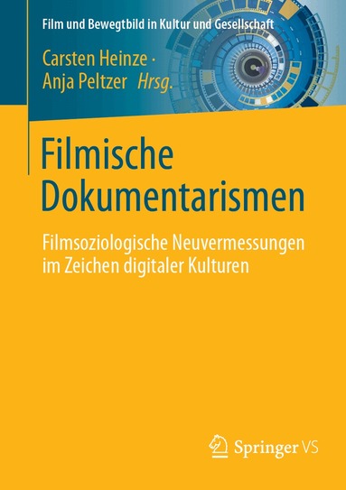 Carsten Heinze, Anja Peltzer - Filmische Dokumentarismen, Häftad