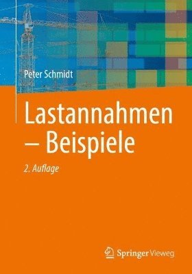 Lastannahmen  Beispiele 1