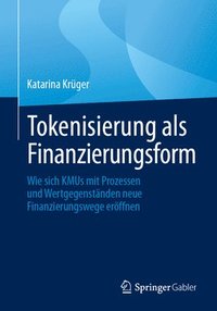 bokomslag Tokenisierung als Finanzierungsform