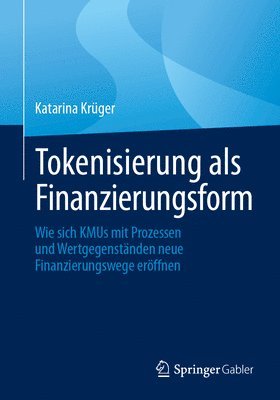 Tokenisierung als Finanzierungsform 1