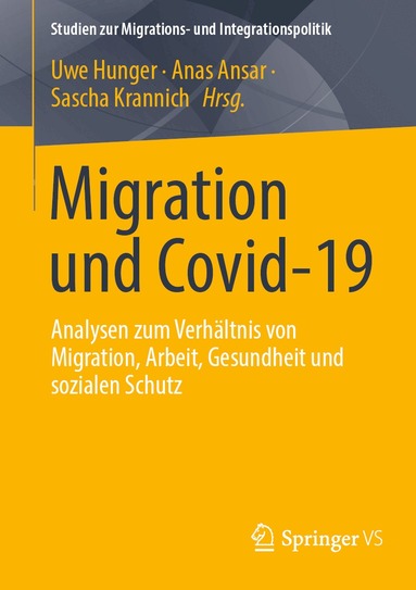 Uwe Hunger, Anas Ansar, Sascha Krannich - Migration und Covid-19, Häftad