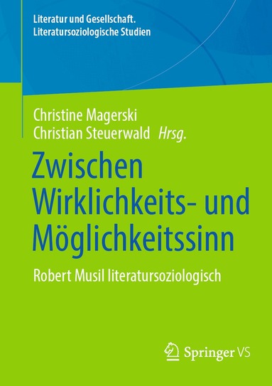 Christine Magerski, Christian Steuerwald - Zwischen Wirklichkeits- und Möglichkeitssinn, Häftad