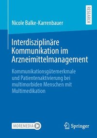bokomslag Interdisziplinäre Kommunikation im Arzneimittelmanagement