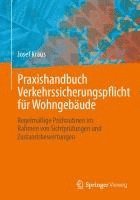 bokomslag Praxishandbuch Verkehrssicherungspflicht fr Wohngebude