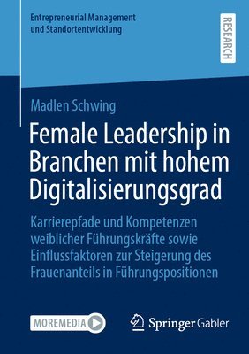 Female Leadership in Branchen mit hohem Digitalisierungsgrad 1