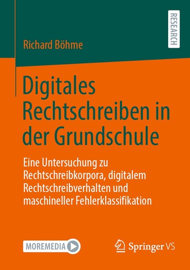 Richard Böhme - Digitales Rechtschreiben in der Grundschule, Häftad