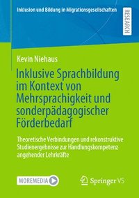 bokomslag Inklusive Sprachbildung im Kontext von Mehrsprachigkeit und sonderpdagogischer Frderbedarf