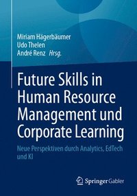 bokomslag Future Skills in Human Resource Management und Corporate Learning