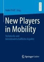 bokomslag New Players in Mobility