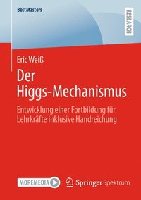 bokomslag Der Higgs-Mechanismus