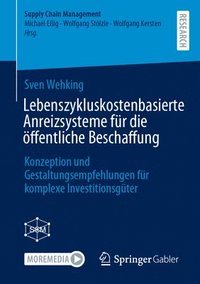 bokomslag Lebenszykluskostenbasierte Anreizsysteme fr die ffentliche Beschaffung