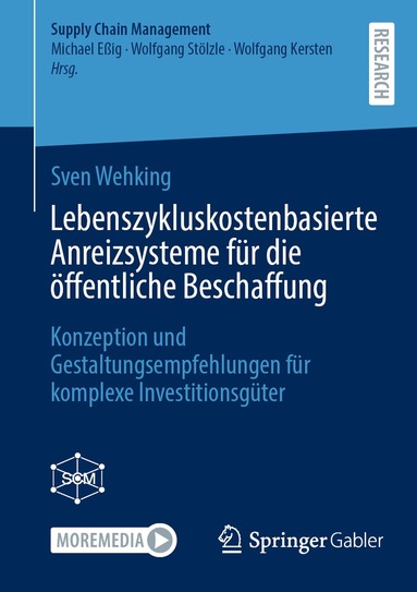 Sven Wehking - Lebenszykluskostenbasierte Anreizsysteme für die öffentliche Beschaffung, Häftad