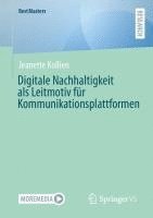 bokomslag Digitale Nachhaltigkeit als Leitmotiv fr Kommunikationsplattformen