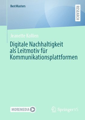 bokomslag Digitale Nachhaltigkeit als Leitmotiv für Kommunikationsplattformen