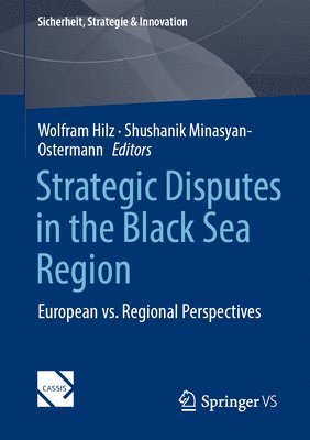 Strategic Disputes in the Black Sea Region 1