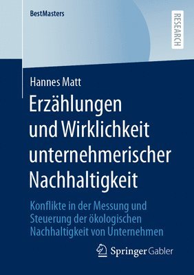 bokomslag Erzhlungen und Wirklichkeit unternehmerischer Nachhaltigkeit