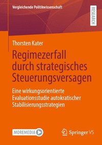 bokomslag Regimezerfall durch strategisches Steuerungsversagen