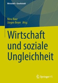 bokomslag Wirtschaft und soziale Ungleichheit