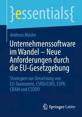 bokomslag Unternehmenssoftware im Wandel  Neue Anforderungen durch die EU-Gesetzgebung