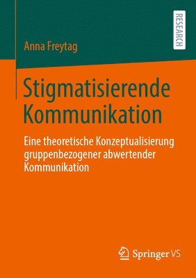 bokomslag Stigmatisierende Kommunikation