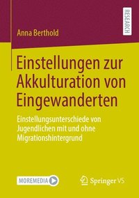 bokomslag Einstellungen zur Akkulturation von Eingewanderten