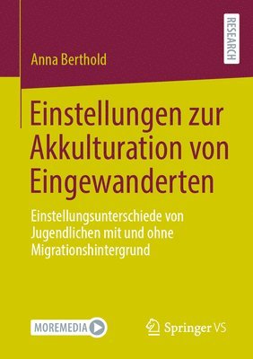 bokomslag Einstellungen zur Akkulturation von Eingewanderten